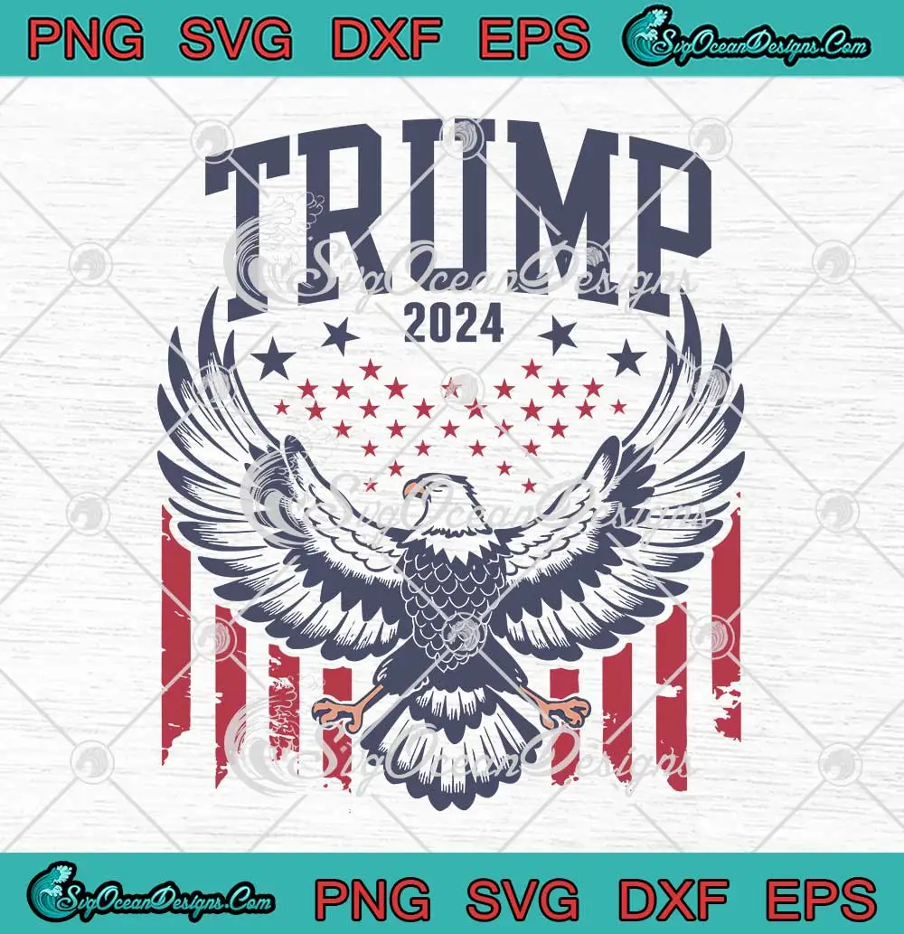 Trump 2024 USA Flag With Eagle SVG Donald Trump President SVG PNG