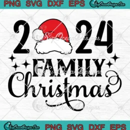 2024 Family Christmas SVG - Family Christmas Matching Pajamas SVG PNG, Cricut File