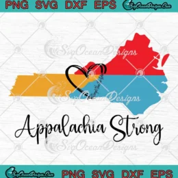 Appalachia Strong SVG - Stronger Than The Storm SVG - Hurricane Helene SVG PNG, Cricut File