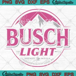 Busch Light Brewed In USA SVG - Busch Light Beer SVG PNG, Cricut File