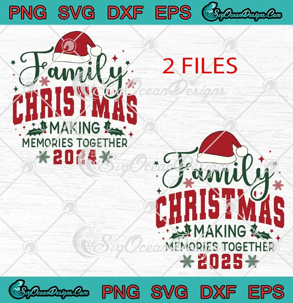 Family-Christmas-Christmas-Crew-SVG---Making-Memories-Together-2024-2025-SVG-PNG,-Cricut-File Family Christmas Christmas Crew SVG - Making Memories Together 2024-2025 SVG PNG, Cricut File