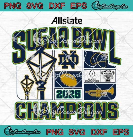 Allstate Sugar Bowl Champions 2025 SVG Notre Dame Fighting Irish SVG