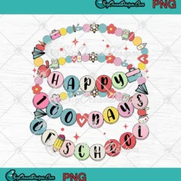 Bracelet Happy 100 Days Of School PNG - Girl Teacher Gifts PNG Clipart, Digital Download