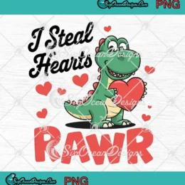 I Steal Hearts Rawr Valentine PNG - Cute T-Rex Dinosaur Valentine's Day PNG Clipart, Digital Download