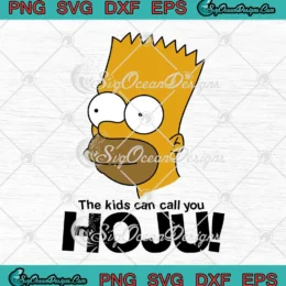 The Kids Can Call You Hoju SVG - The Simpsons Hoju Simpsons SVG PNG, Cricut File