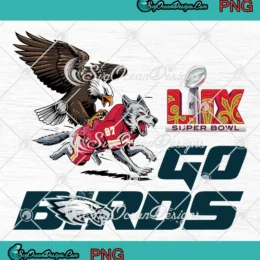 Eagles Go Birds Super Bowl LIX PNG - Philadelphia Eagles Beat Kansas City Chiefs PNG Clipart, Digital Download