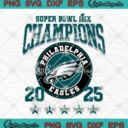 Philadelphia Eagles 2025 Circle Logo SVG - Super Bowl LIX Champions SVG PNG, Cricut File