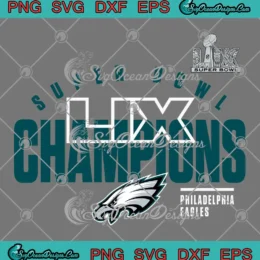 Philadelphia Eagles Fanatics SVG - Super Bowl LIX Champions Victory SVG PNG, Cricut File