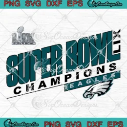 Philadelphia Eagles Win KC Chiefs SVG - Super Bowl LIX Champions SVG PNG, Cricut File