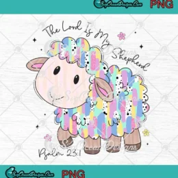 Sheep The Lord Is My Shepherd PNG - Religious Bible Easter For Girls Kids PNG Clipart, Digital Download
