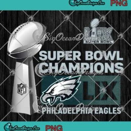 Super Bowl Champions LIX Trophy PNG - Philadelphia Eagles Champions PNG Clipart, Digital Download