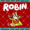 Bluey Bingo Robin Dog SVG - Bluey Marvel Superhero SVG PNG, Cricut File