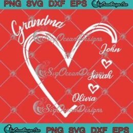Custom Grandma Heart SVG - Grandma With Grandkids Names SVG PNG, Cricut File