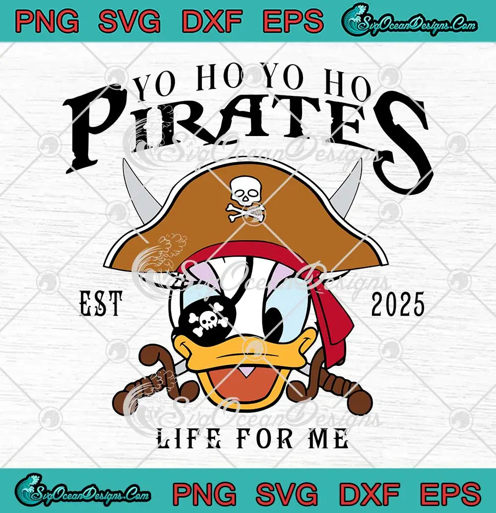 Daisy-Duck-Pirates-Est-2025-SVG---Yo-Ho-Yo-Ho-Life-For-Me-SVG-PNG,-Cricut-File Daisy Duck Pirates Est 2025 SVG - Yo Ho Yo Ho Life For Me SVG PNG, Cricut File