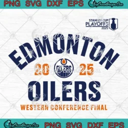 Edmonton Oilers 2025 SVG - Stanley Cup Playoffs SVG - Western Conference Final SVG PNG, Cricut File
