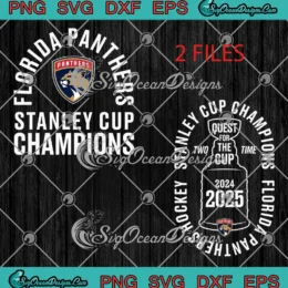 Florida Panthers 2024 2025 SVG - Two Time Stanley Cup Champions SVG PNG, Cricut File