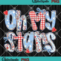 Preppy Oh My Stars 4th Of July PNG - Independence Day PNG Clipart, Digital Download
