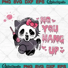 Hello Kitty Ghostface Halloween SVG - No You Hang Up SVG PNG, Cricut File