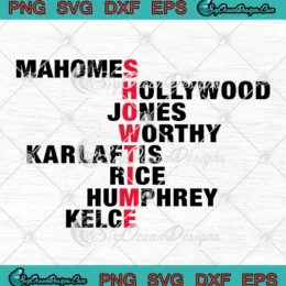Kansas City Chiefs Showtime SVG - Mahomes Hollywood Player Names SVG PNG, Cricut File
