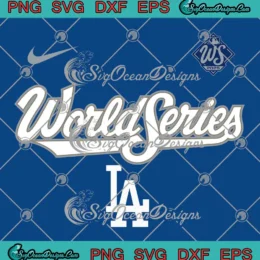 Los Angeles Dodgers Nike Royal 2025 SVG - World Series Authentic Collection SVG PNG, Cricut File