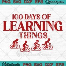 100 Days Of Learning Things Teacher SVG - 100th Day Stranger Things SVG PNG, Cricut File