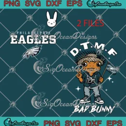 DTMF Bad Bunny SVG - Philadelphia Eagles Mascot SVG - Super Bowl 2026 Two Side SVG PNG, Cricut File