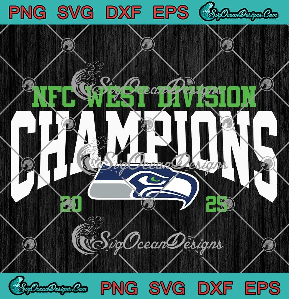 NFC-West-Division-Champions-SVG---Seattle-Seahawks-2025-SVG-PNG,-Cricut-File NFC West Division Champions SVG - Seattle Seahawks 2025 SVG PNG, Cricut File