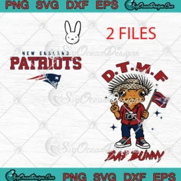 New England Patriots DTMF SVG - Bad Bunny Super Bowl LX SVG - Benito Bowl 2026 SVG PNG, Cricut File