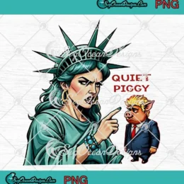 Quiet Piggy Liberty Trump Funny PNG - Anti-Trump Pig Satire PNG Clipart, Digital Download