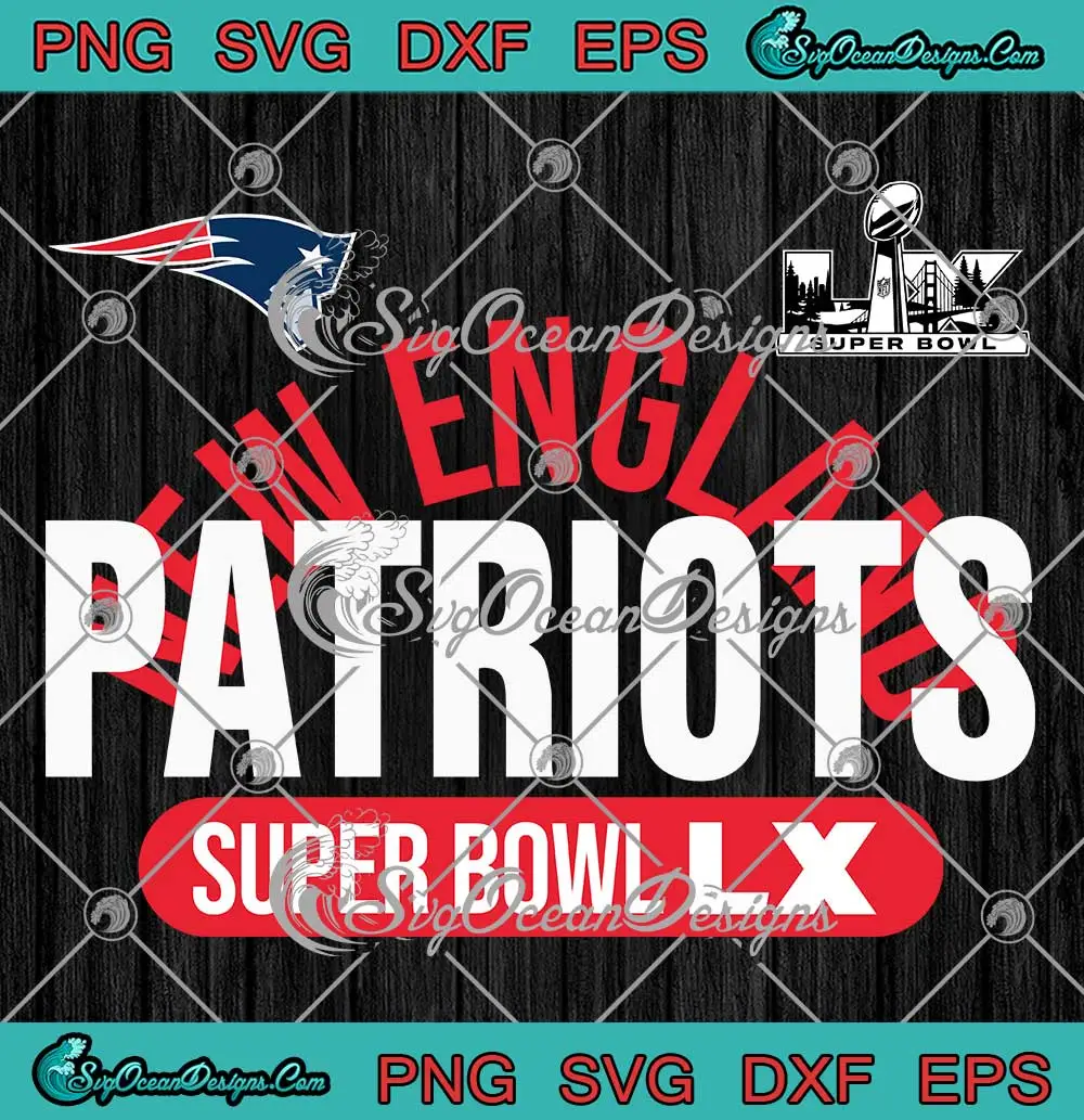2026-New-England-Patriots-SVG---Super-Bowl-LX-Champions-SVG-PNG,-Cricut-File 2026 New England Patriots SVG - Super Bowl LX Champions SVG PNG, Cricut File