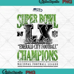 NFL Seattle Seahawks PNG - Emerald City Football PNG - Super Bowl LX Champions PNG Clipart, Digital Download