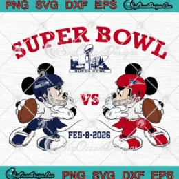 Seahawks Vs Patriots Mickey Mouse SVG - Super Bowl LX 2026 SVG PNG, Cricut File