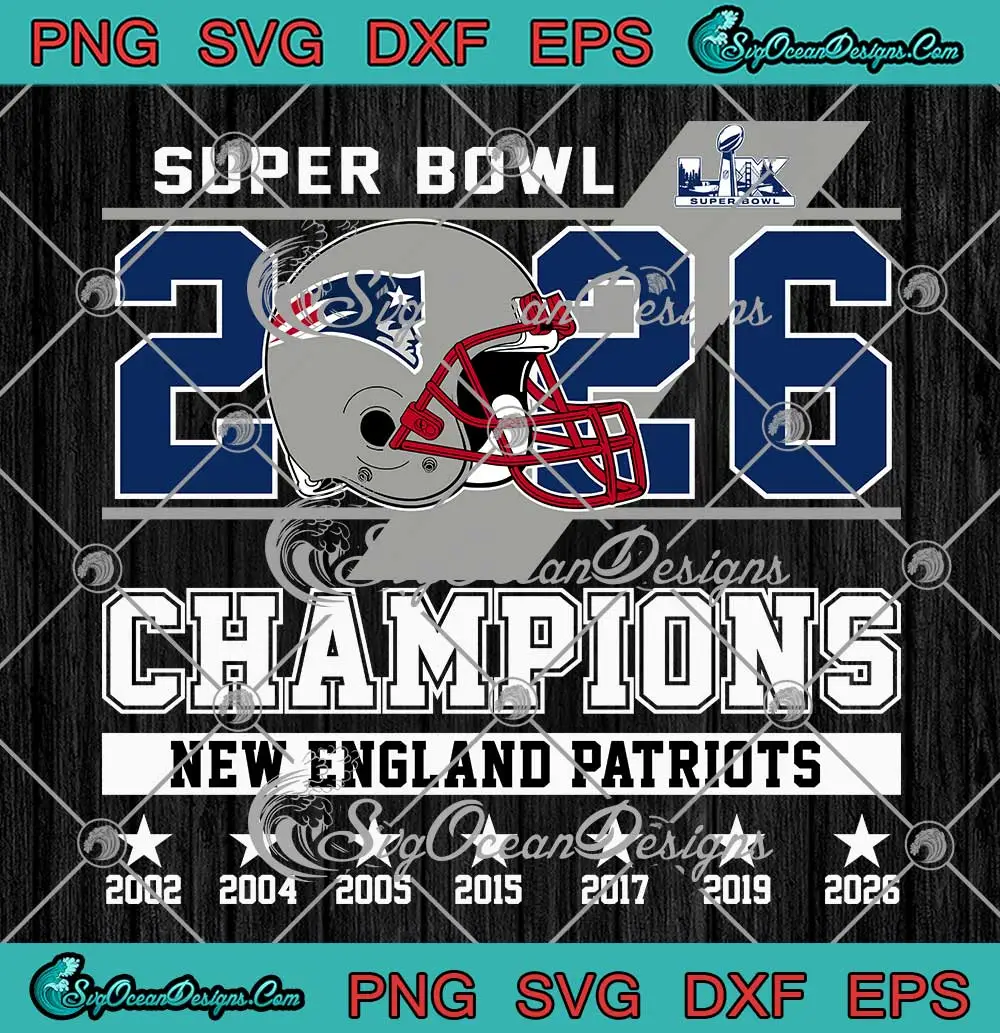 Super-Bowl-LX-Champions-2026-SVG---New-England-Patriots-2026-SVG-PNG,-Cricut-File Super Bowl LX Champions 2026 SVG - New England Patriots 2026 SVG PNG, Cricut File